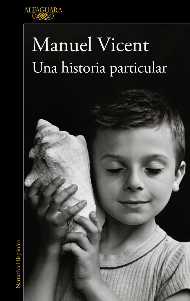 [9788420477268] Una Historia Particular / A Unique Story