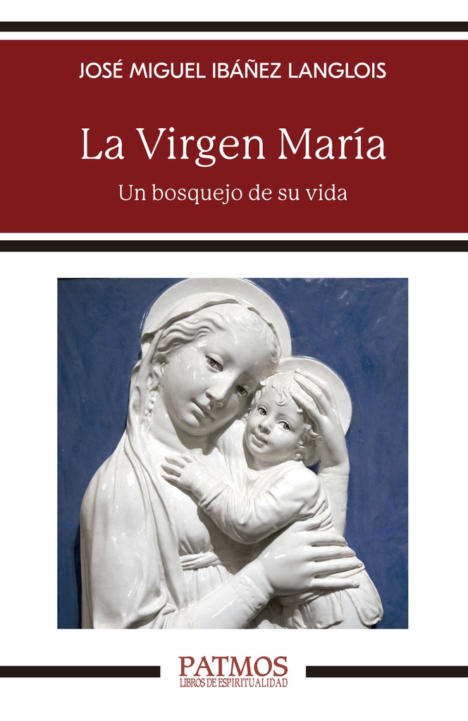[9788432161193] La Virgen María