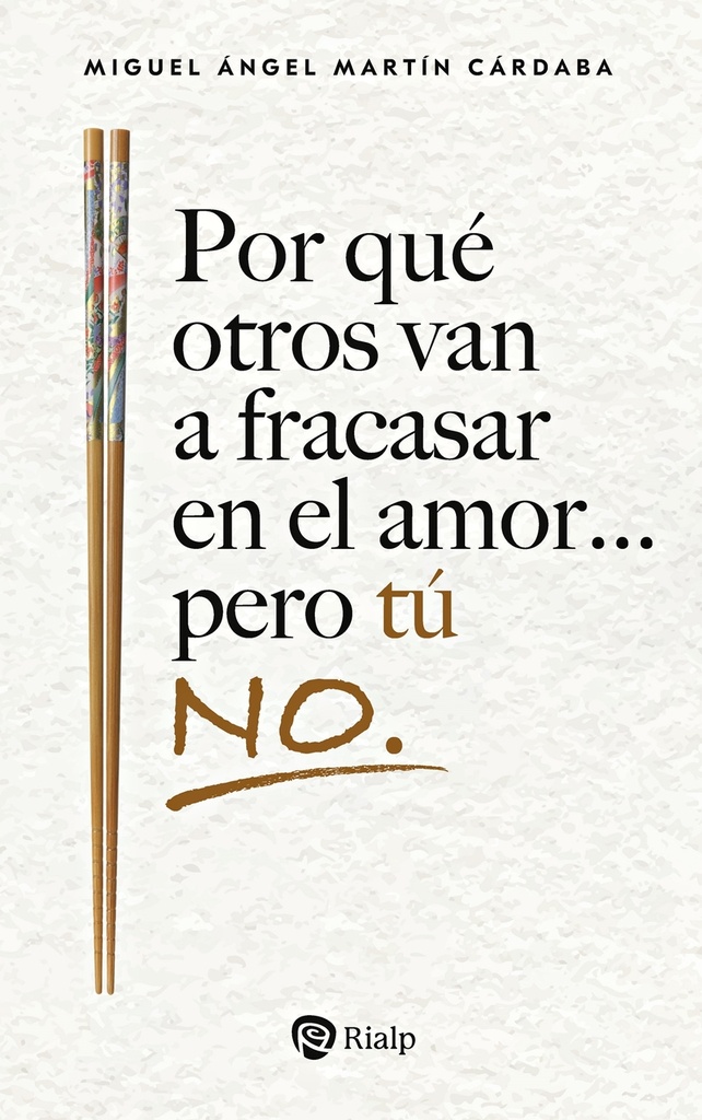 [9788432167232] Por qué otros van a fracasar en el amor... pero tú no