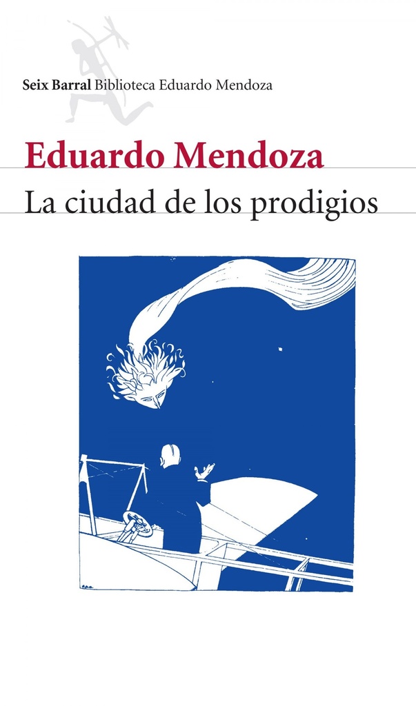 [9788432207815] La ciudad de los prodigios