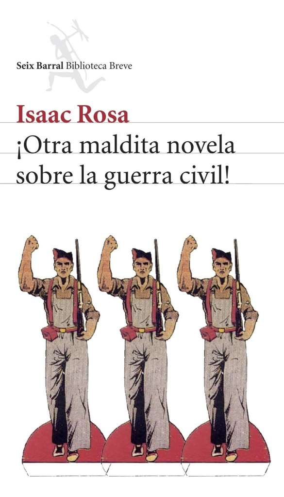 [9788432212338] íOtra maldita novela sobre la guerra civil!