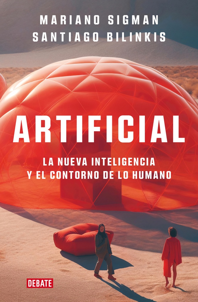 Artificial: La Nueva Inteligencia Y El Contorno de Lo Humano