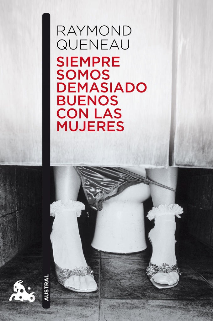[9788432228988] Siempre somos demasiado buenos con las mujeres