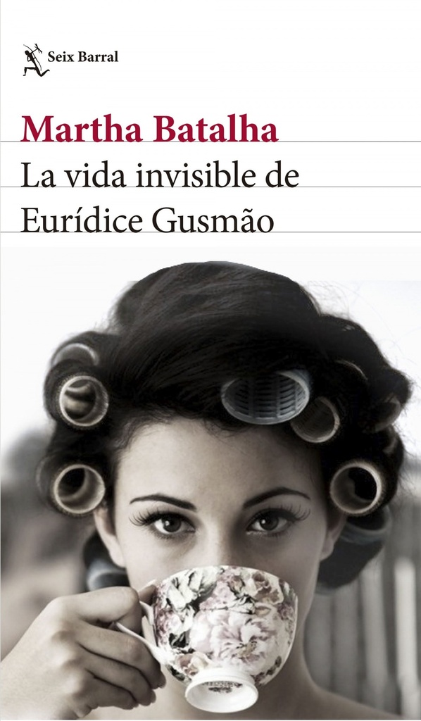 [9788432231858] La Vida Invisible de Euridice Gusmao