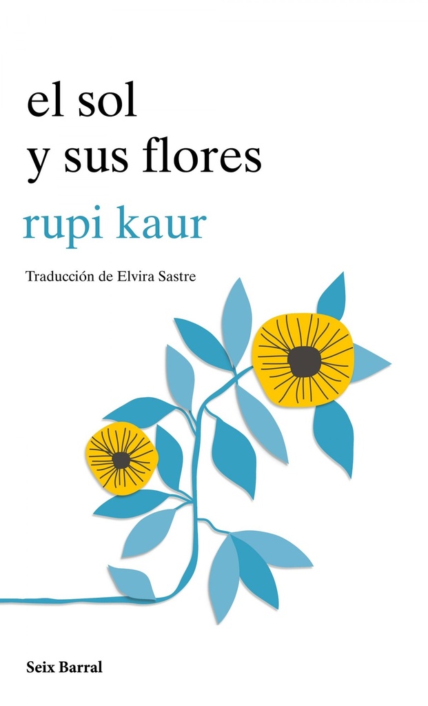 [9788432234057] El Sol y Sus Flores