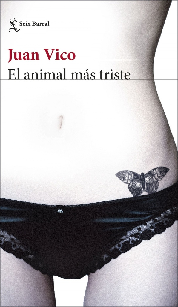 [9788432234620] El Animal Más Triste