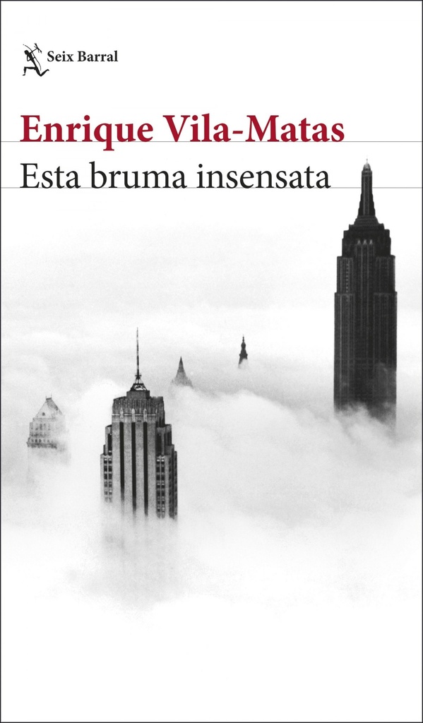 [9788432234897] Esta Bruma Insensata