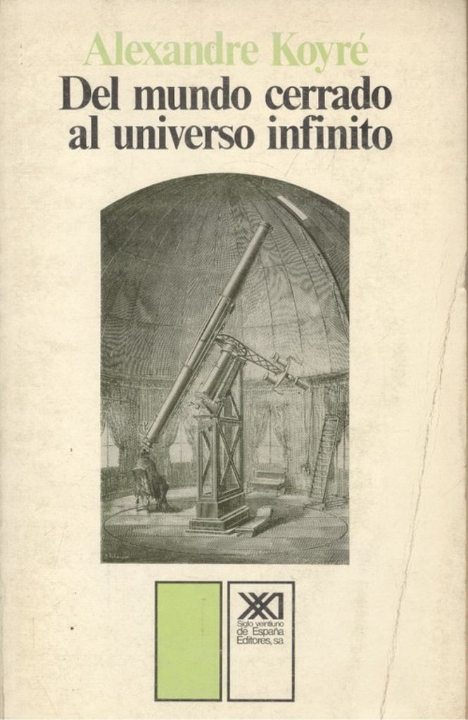 [9788432303494] Del mundo cerrado al universo infinito