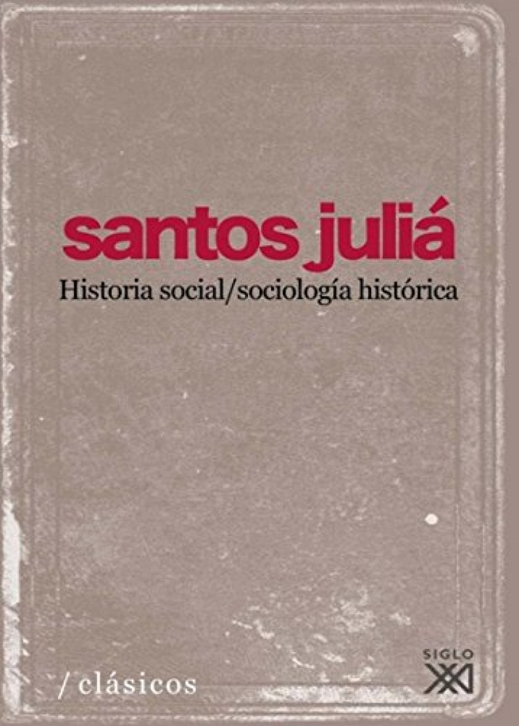 [9788432314094] Historia social/sociología histórica