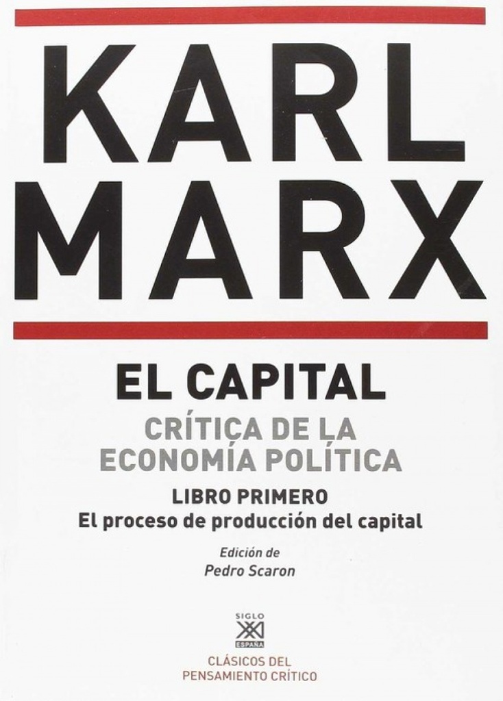 [9788432317651] Capital Libro Primero. Proceso Producción del Capital
