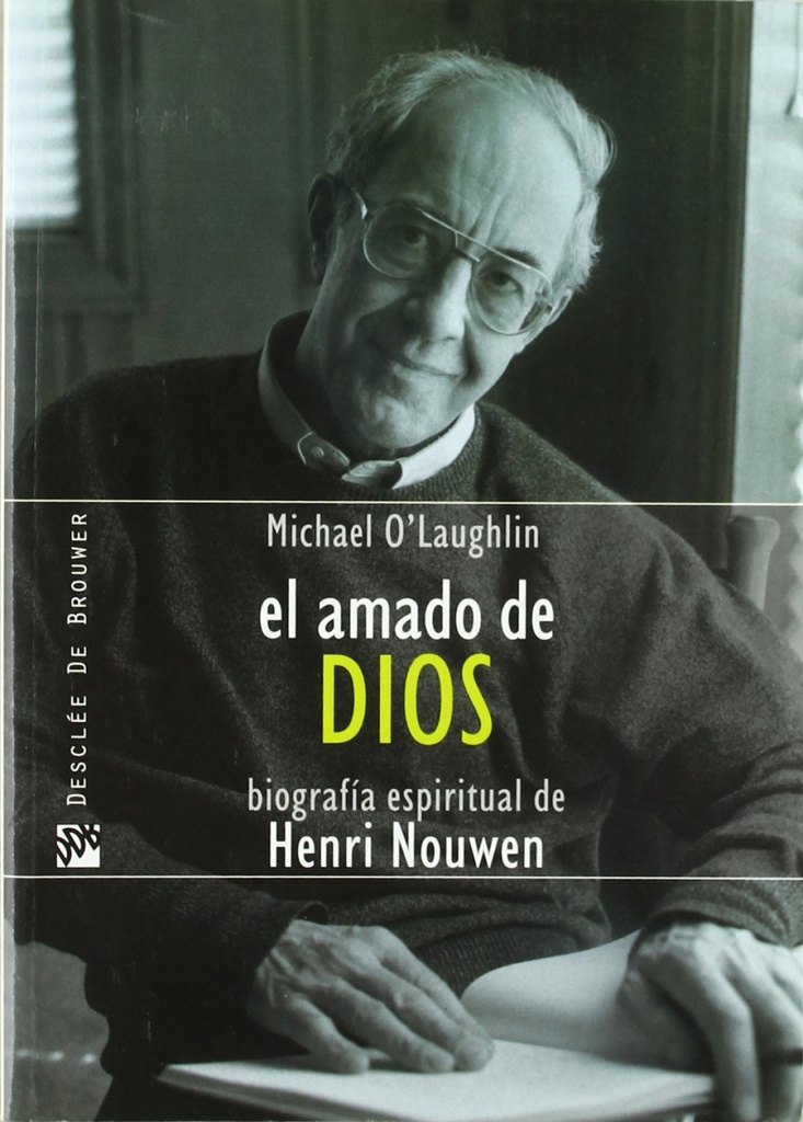 [9788433021168] el amado de dios. biografia espiritual de henri nouwen