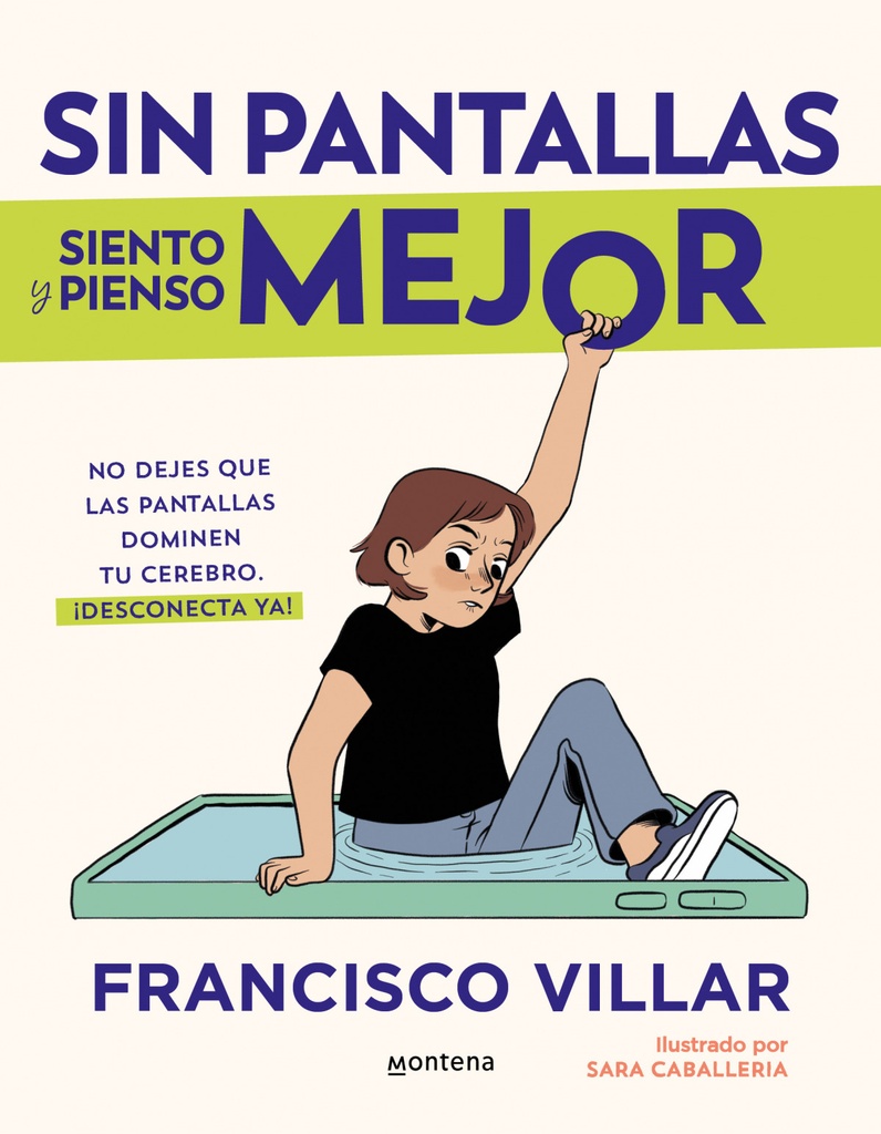 [9788410050532] Sin pantallas siento y pienso mejor