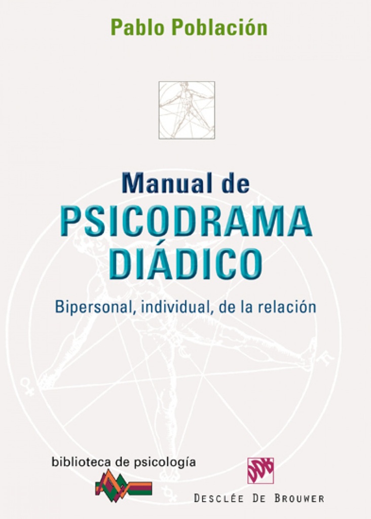 [9788433024190] manual de psicodrama diadico. bipersonal, individual, de la relacion