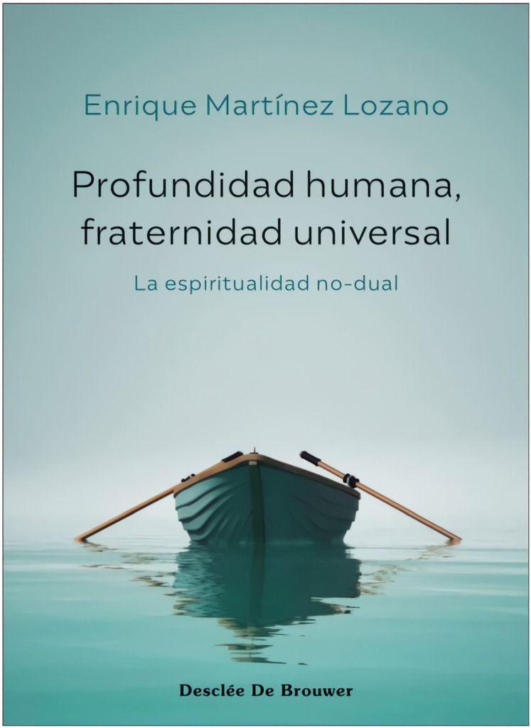 [9788433031761] Profundidad Humana, Fraternidad Universal: la Espiritualidad