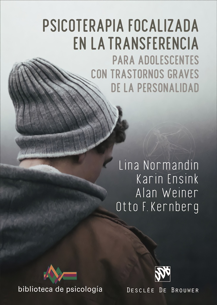 [9788433032010] Psicoterapia focalizada en la transferencia para adolescentes con trastornos gra