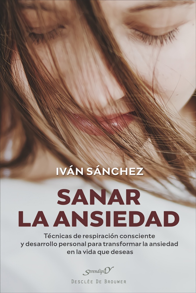 [9788433032430] Sanar la ansiedad. Técnicas de respiración consciente y desarrollo personal para