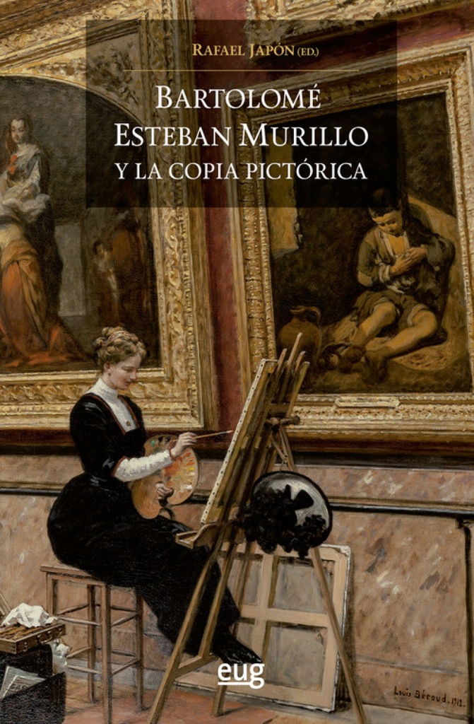 [9788433864215] Bartolomè Esteban Murillo y la Copia Pictórica