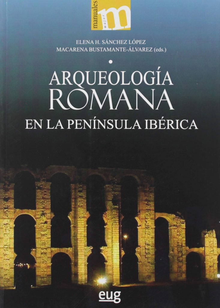 [9788433864550] Arqueología Romana en la Península Ibèrica