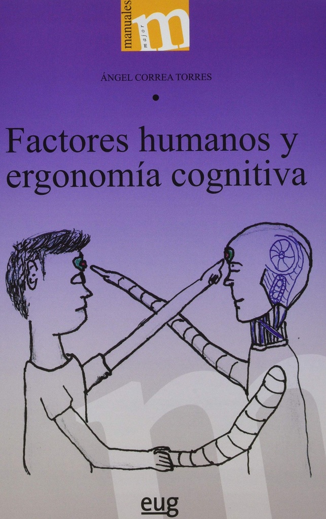 [9788433867926] Factores humanos y ergonomía cognitiva