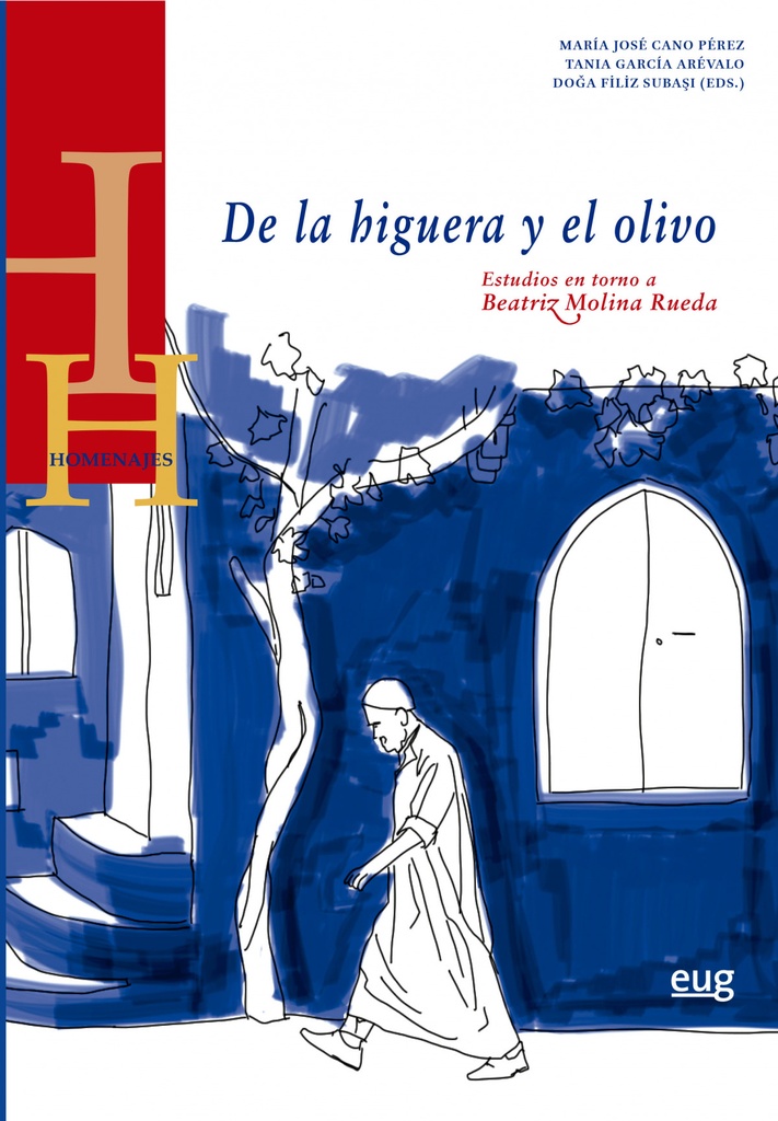 [9788433871176] De la Higuera y el Olivo. Estudios en Torno a Beatriz...