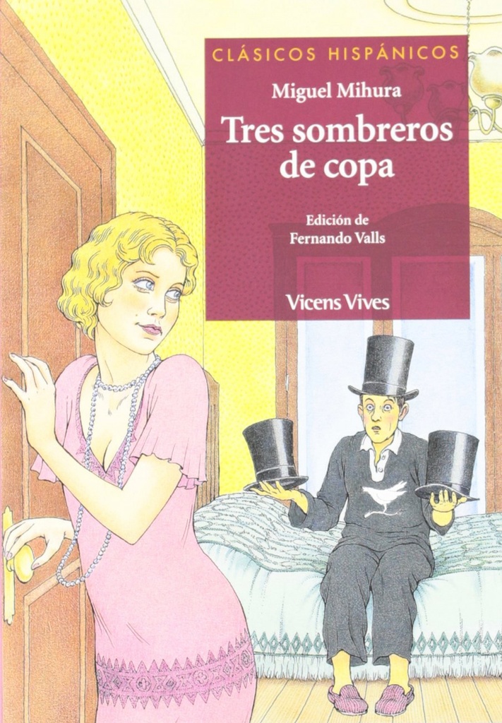 [9788431645229] Tres sombreros de copa