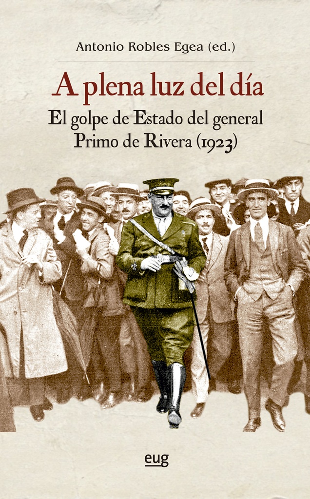 [9788433871718] A plena luz del día: el golpe de Estado del general Primo de Rivera (1923)