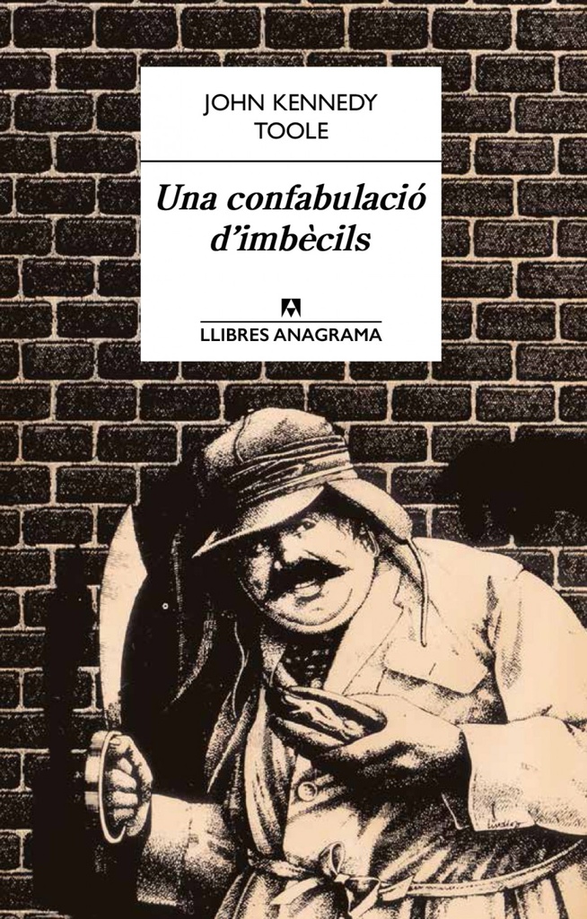 [9788433915184] La confabulació d´imbècils