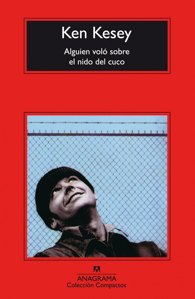 [9788433972606] Alguien voló sobre el nido del cuco