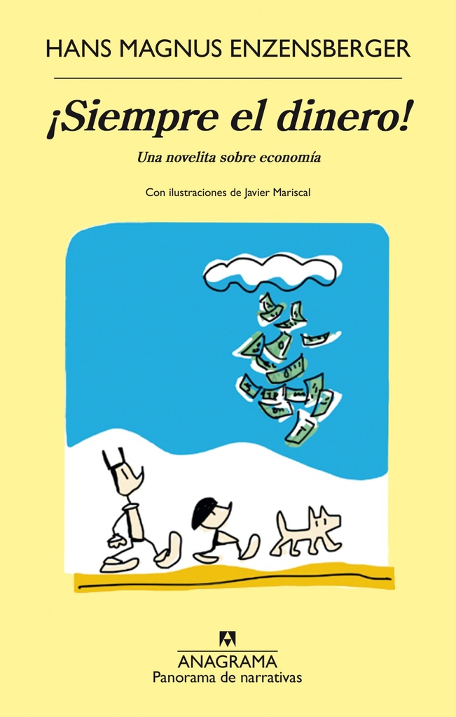 [9788433979490] ¡Siempre el dinero!