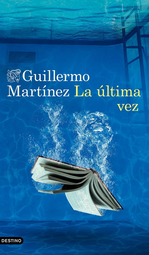 La ultima vez