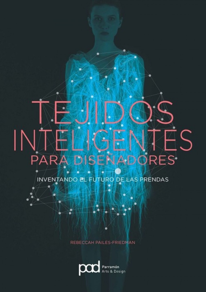 [9788434210721] Tejidos Inteligentes para Diseñadores