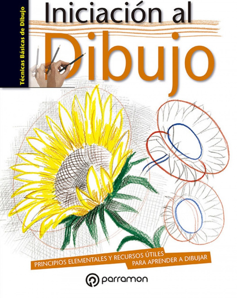 [9788434240582] Iniciación al dibujo. Principios elementales y recursos útiles...