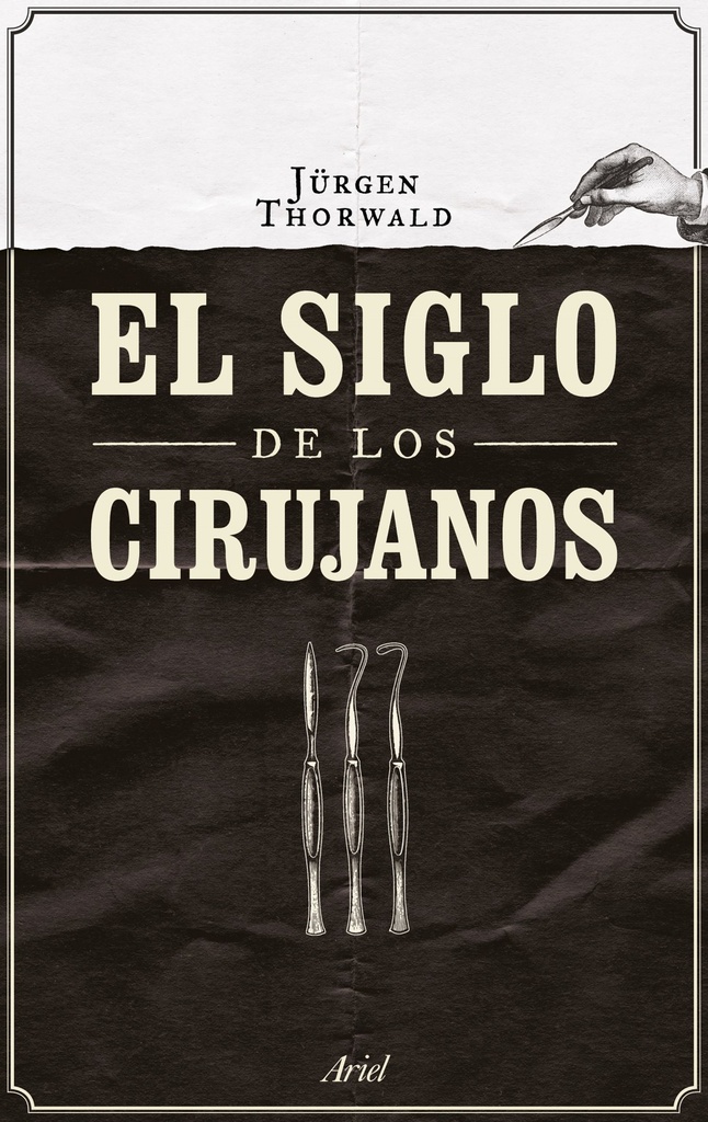 [9788434424968] El Siglo de los Cirujanos
