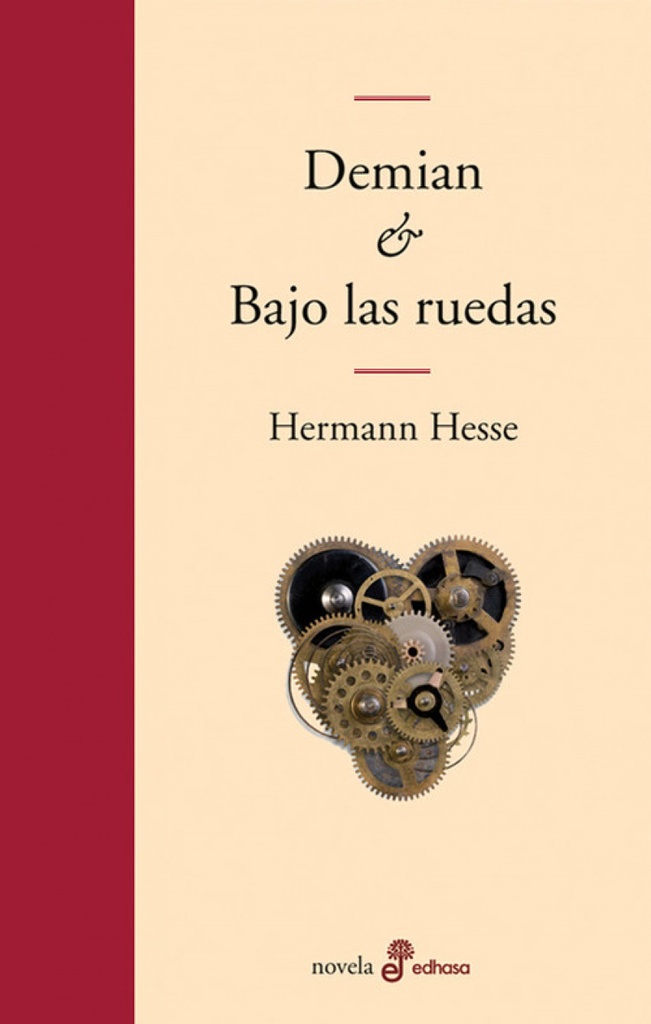 [9788435010610] Demian & Bajo las ruedas
