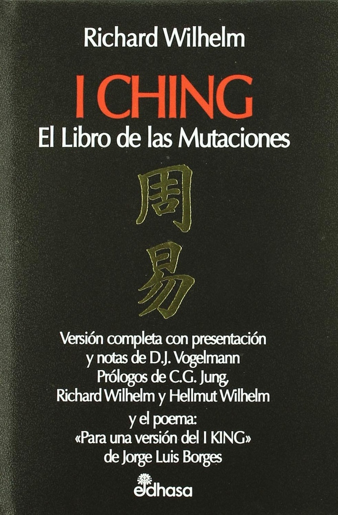 I Ching el libro de las mutaciones