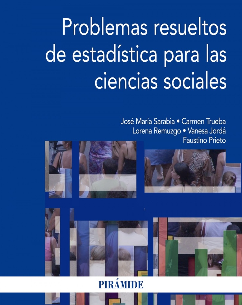 [9788436832112] Problemas resueltos de estadística para las ciencias sociales