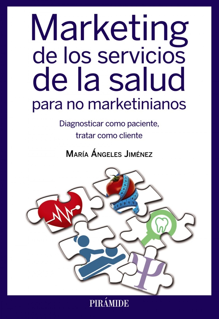 [9788436832907] Marketing en los servicios de salud