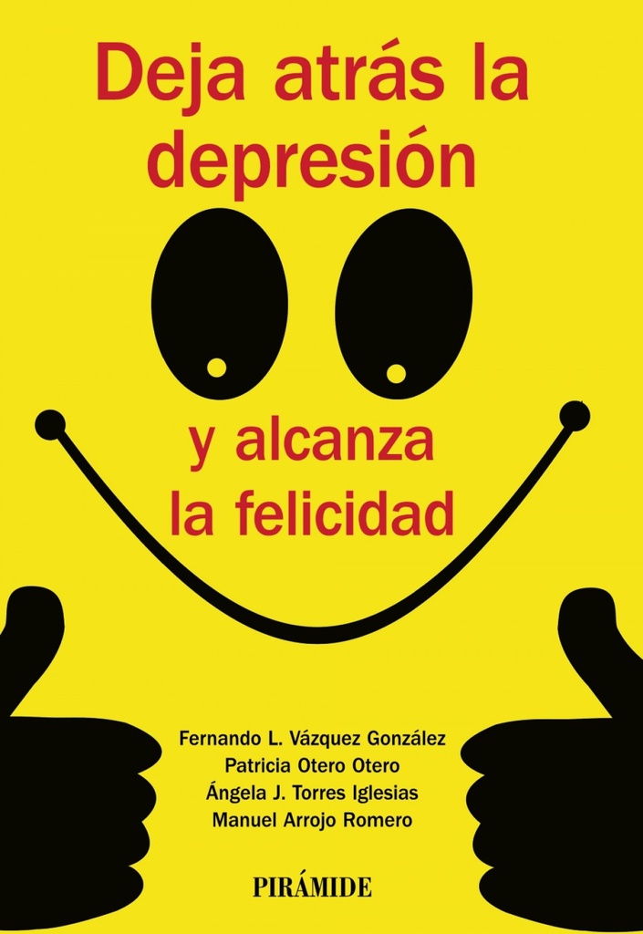 [9788436835779] Deja Atrás la Depresión y Alcanza la Felicidad