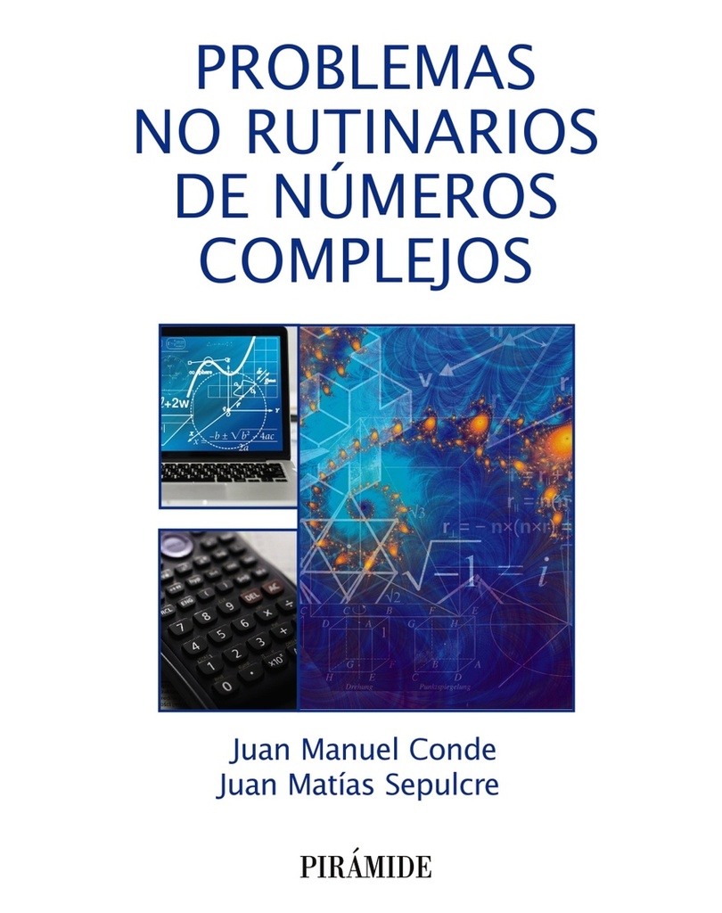 [9788436846102] Problemas no rutinarios de números complejos