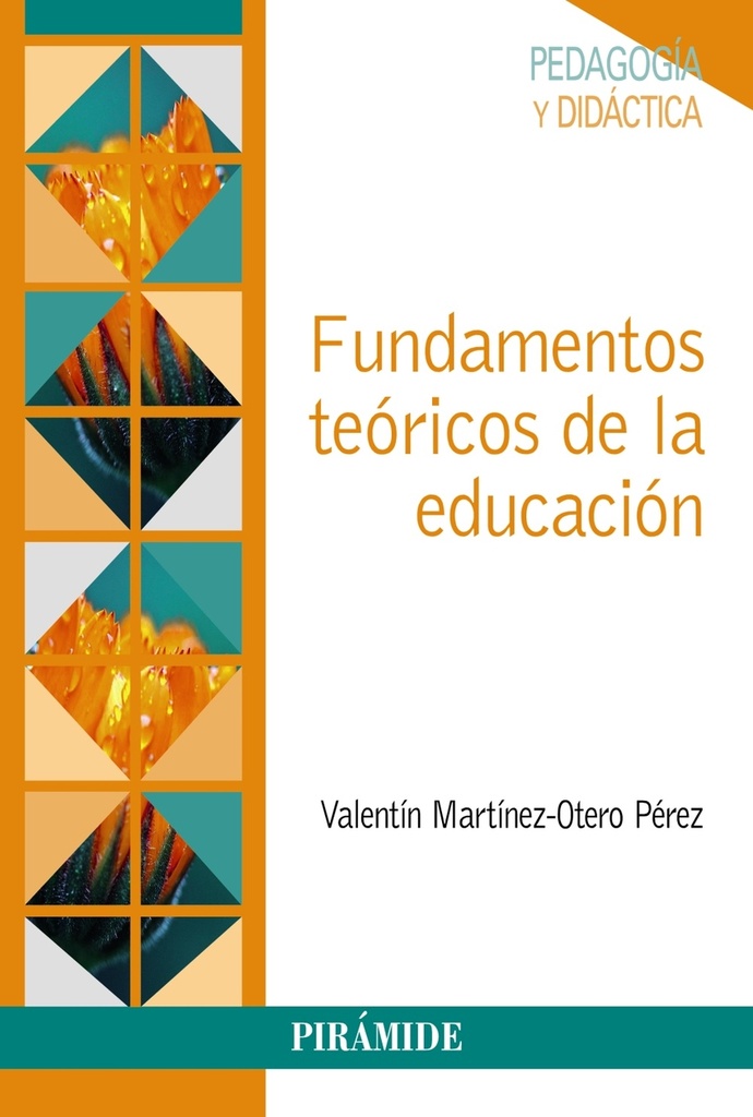[9788436846683] Fundamentos teóricos de la educación
