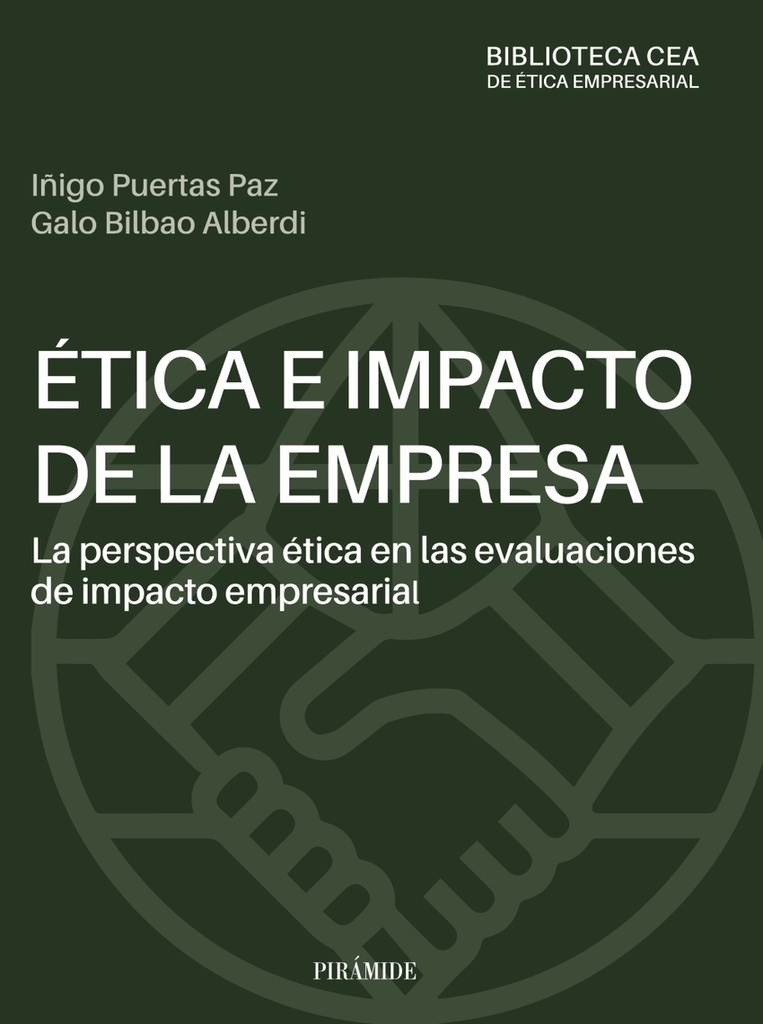 [9788436848649] Ética e impacto de la empresa: la perspectiva ética en las evaluaciones de impac