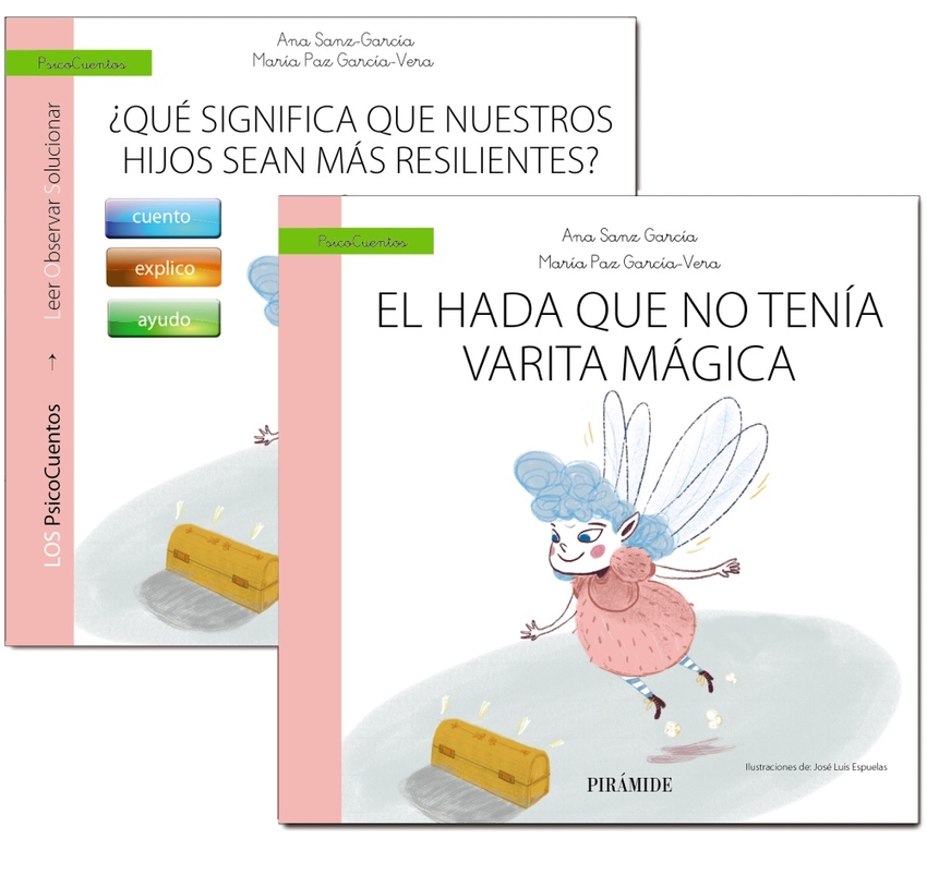 [9788436848823] Guía: ¿Qué significa que nuestros hijos sean más resilientes?+Cuento: El hada si