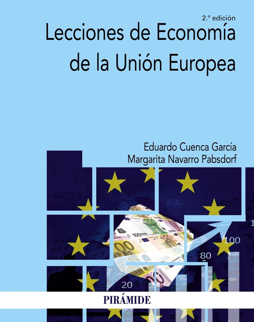 [9788436849097] Lecciones de Economía de la Unión Europea