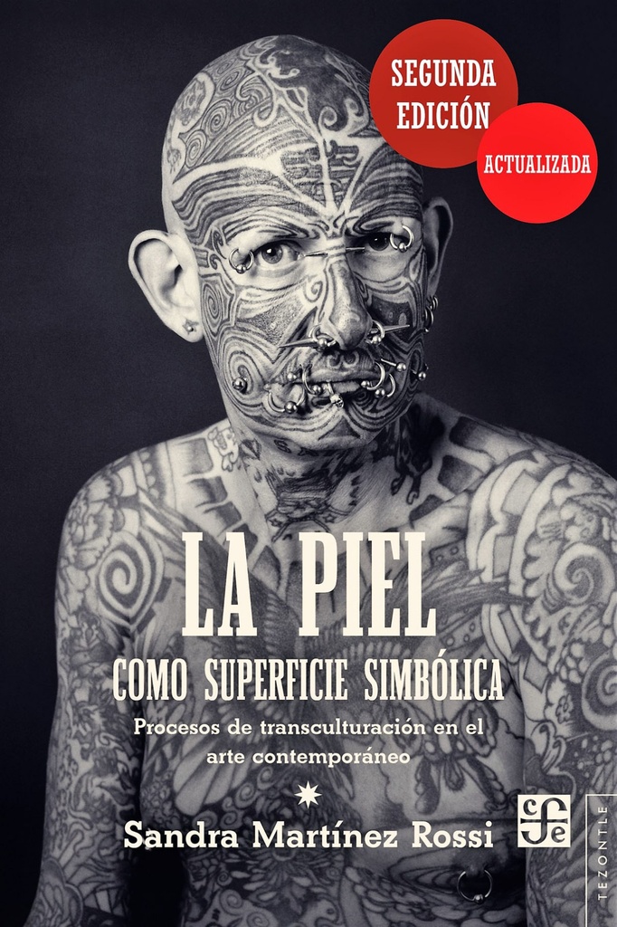[9788437507934] La piel como superficie simbólica : Procesos de transculturación en el arte cont