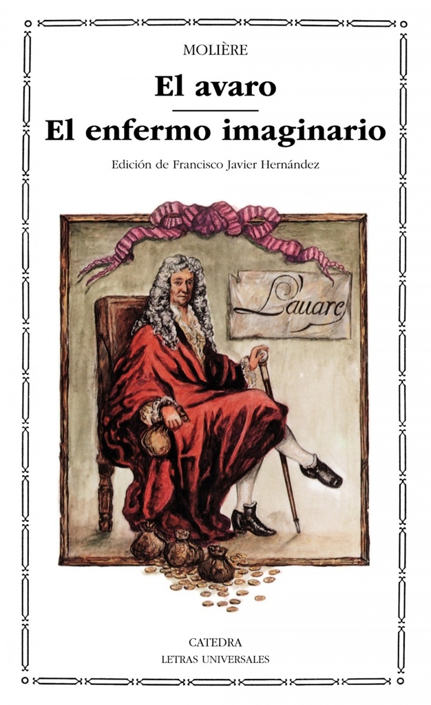 [9788437608433] El avaro, El enfermo imaginario