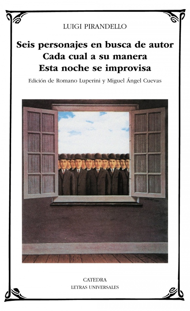 [9788437611372] Seis personajes en busca de autor, Cada cual a su manera, Esta noche se improvis