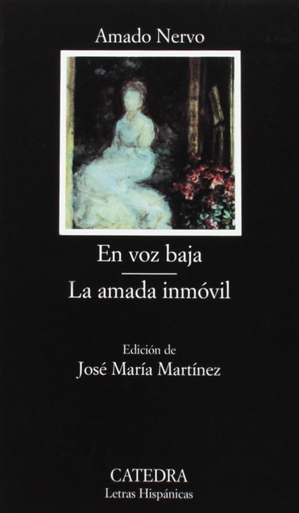 [9788437619811] En voz baja, La amada inmóvil