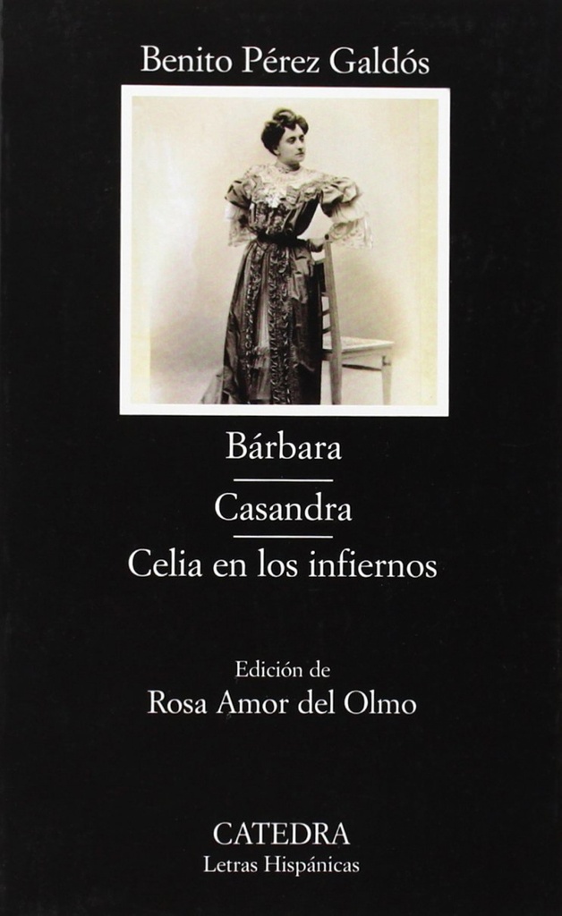 [9788437623122] Bárbara, Casandra, Celia en los infiernos