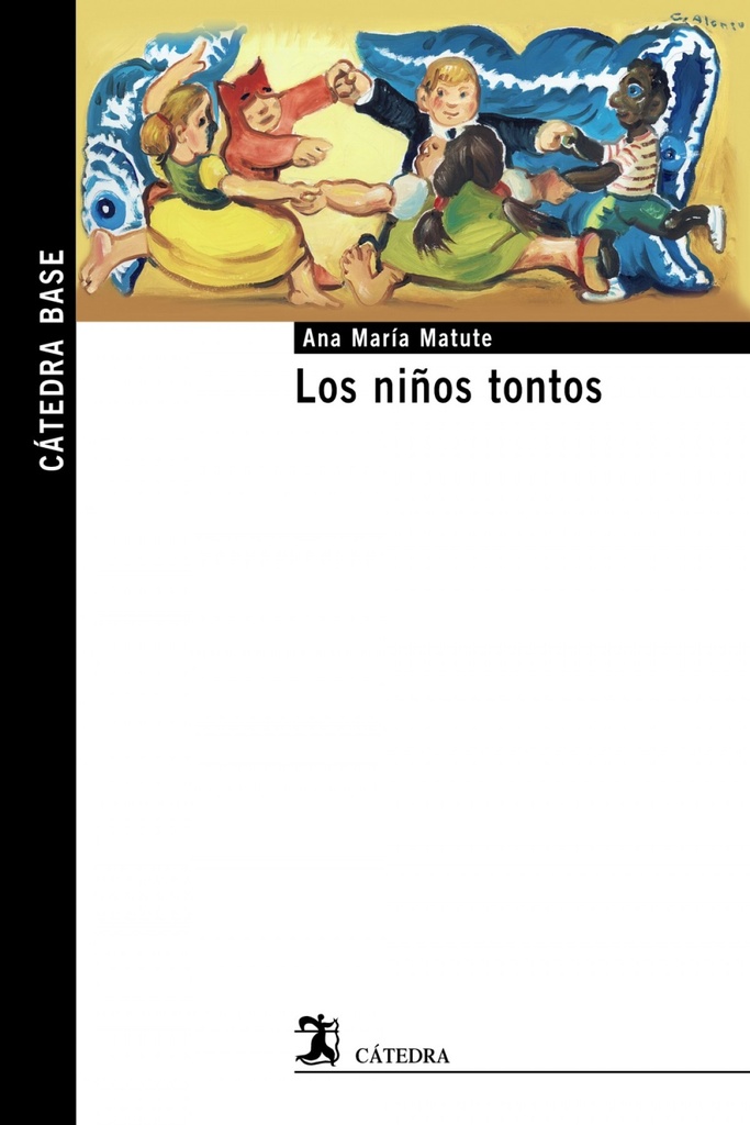 [9788437635712] Los Niños Tontos