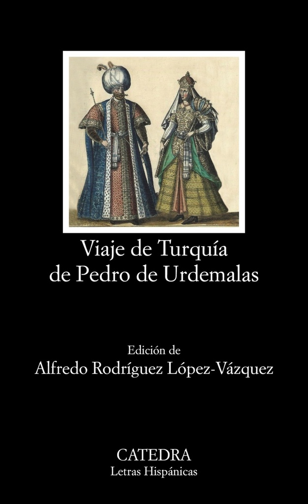 [9788437640204] Viaje de Turquía de Pedro de Urdemalas